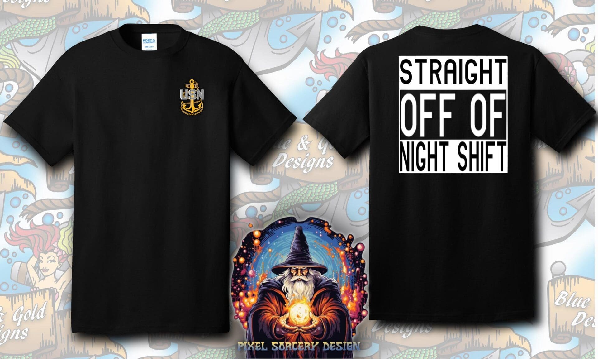 Black t-shirt with "Straight Off Night Shift" text.