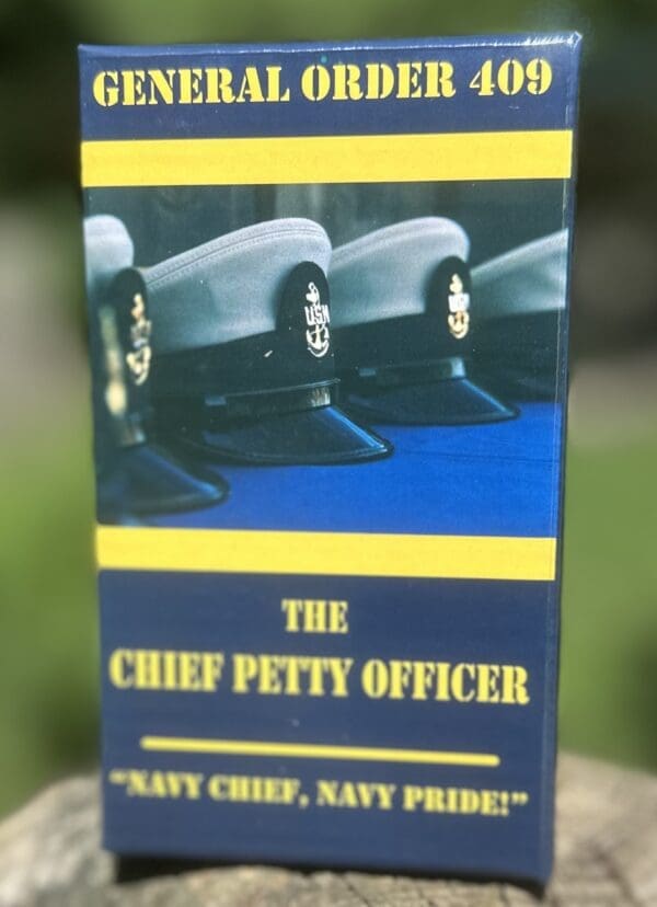 General Order 409: The Chief Petty Officer.